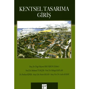 Kentsel Tasarıma Giriş - Leyla Alkan