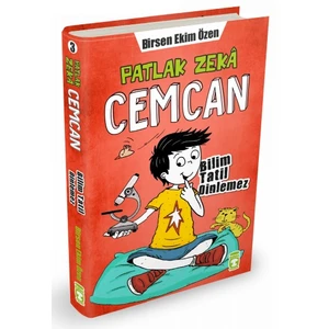 Patlak Zeka Cemcan 3: Bilim Tatil Dinlemez - Birsen Ekim Özen