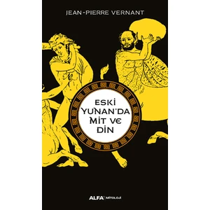 Eski Yunan’Da Mit Ve Din