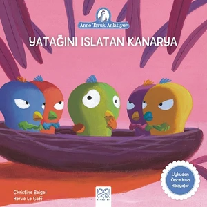Yatağını Islatan Kanarya - Herve Le Goff