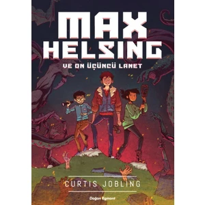 Max Helsıng Ve On Üçüncü Lanet