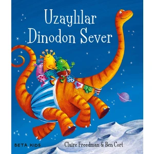 Uzaylılar Dinodon Sever