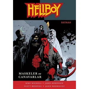 Hellboy Maskeler ve Canavarlar Türkçe Çizgi Roman