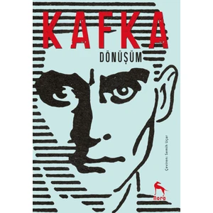 Dönüşüm - Franz Kafka
