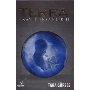 Terra: Kayıp İnsanlık 2