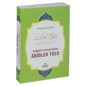 Cennete Kavuşturan Abidler Yolu