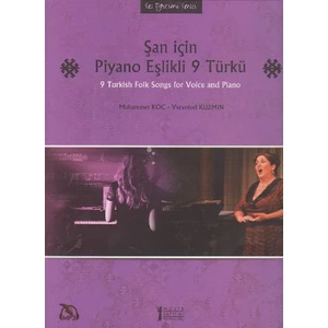 Şan İçin Piyano Eşlikli 9 Türkü