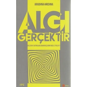 Algı Gerçektir: Beş Duyu Satınalma Davranışlarını Nasıl Etkiler