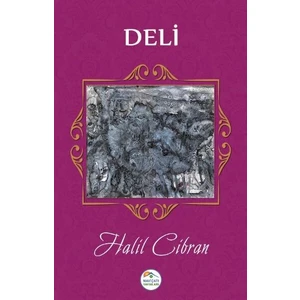 Deli - Halil Cibran