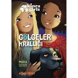 Eğlen Öğren Kinra Kızları: Gölgeler Krallığı