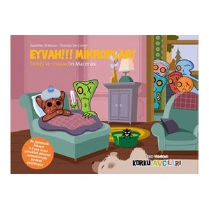 Eğlen Öğren Korku Avcıları: Eyvah! Mikroplar!