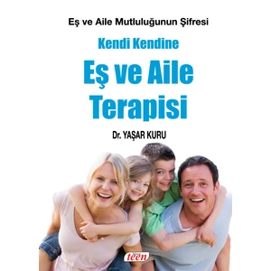 Kendi Kendine Eş Ve Aile Terapisi - Yaşar Kuru