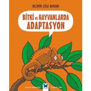 Bilimin Çizgi Romanı: Bitki Ve Hayvanlarda Adaptasyon
