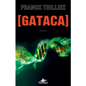 Gataca - Franck Thilliez