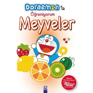 Doraemon'La Öğreniyorum Meyveler