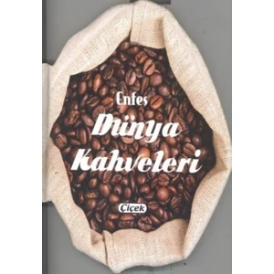Enfesler Lezzetler D. Dünya Kahveleri