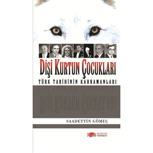 Dişi Kurdun Çocukları