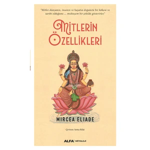 Mitlerin Özellikleri