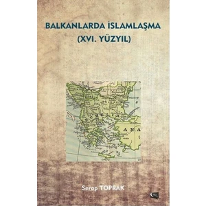 Balkanlarda İslamlaşma (16. Yüzyıl)