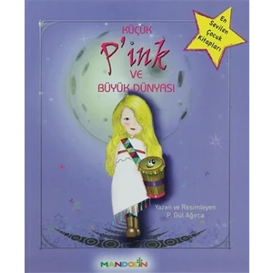 Küçük P’ink ve Büyük Dünyası