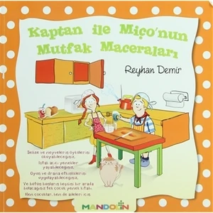 Kaptan ile Miço’nun Mutfak Maceraları