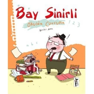 Bay Sinirli - Okulda Curcuna