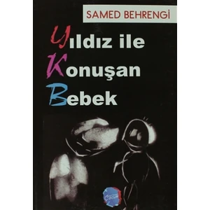 Yıldız ile Konuşan Bebek