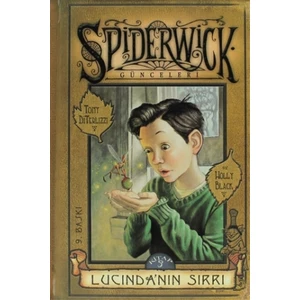Lucinda’nın Sırrı - SpiderWick Günceleri  3