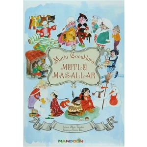 Mutlu Çocuklara Mutlu Masallar