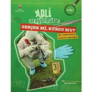 Adli Araştırmalar - Gerçek mi Kurgu mu?