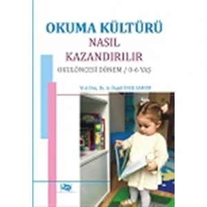 Okuma Kültürü Nasıl Kazandırılır