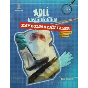 Adli Araştırmalar - Kaybolmayan İzler