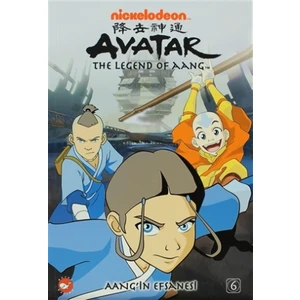 Avatar -  Aang’in Efsanesi  6 - Bryan Konietzko