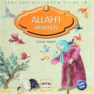 Allah’ı Ararken