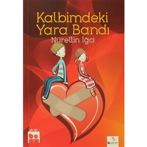 Kalbimdeki Yara Bandı