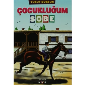 Çocukluğum Sobe - Yusuf Dursun