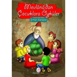 Mevlana'dan Çocuklara Öyküler
