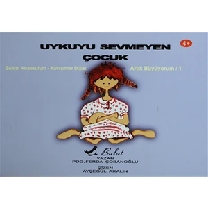 Uykuyu Sevmeyen Çocuk - Ferda Çobanoğlu