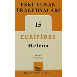 Eski Yunan Tragedyaları 15-Helena