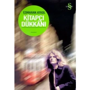 Kitapçı Dükkanı - Esmahan Aykol