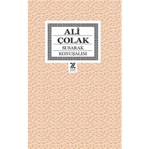 Susarak Konuşalım