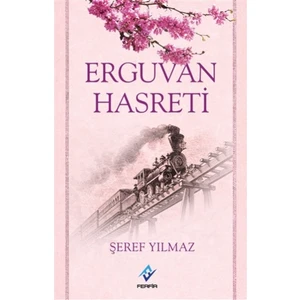 Erguvan Hasreti