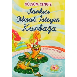 Şarkıcı Olmak İsteyen Kurbağa