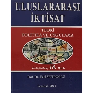 Uluslararası İktisat - Halil Seyidoğlu