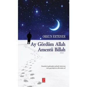 Ay Gördüm Allah Amentü Billah - Orkun Ertener