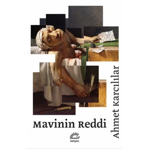 Mavinin Reddi - Ahmet Karcılılar