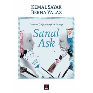 Sanal Aşk - Kemal Sayar - Berna Yalaz