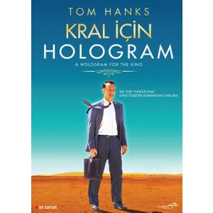 A Hologram For The King (Kral İçin Hologram)