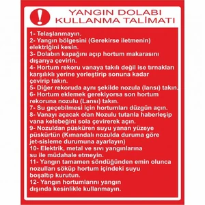 "Yangın Dolabı Kullanma Talimatı" 25X35cm
