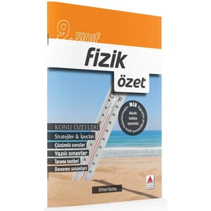 Delta Kültür Yayınevi 9. Sınıf Fizik Özet - Orhan Kutay